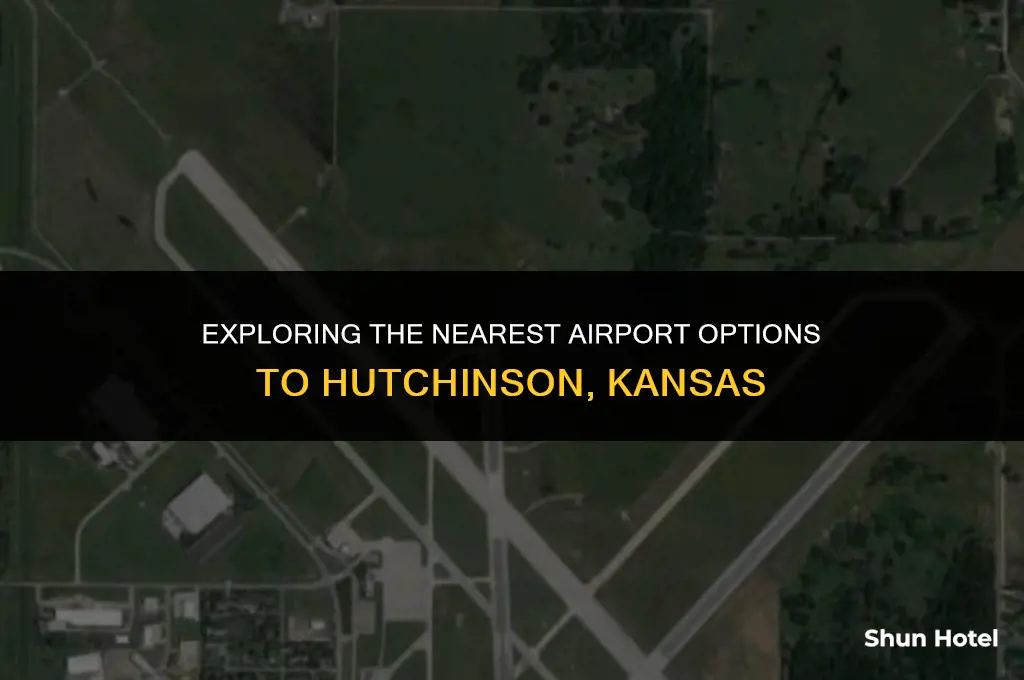 what airport is closest to hutchinson ks