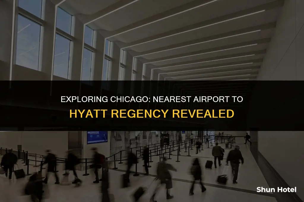 what airport is closest to hyatt regency chicago