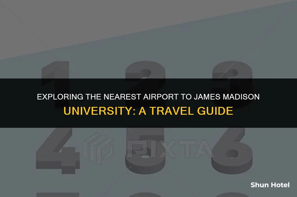 what airport is closest to james madison university