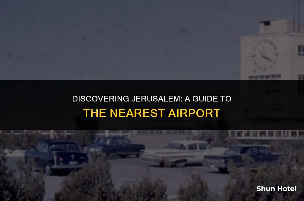 what airport is closest to jerusalem