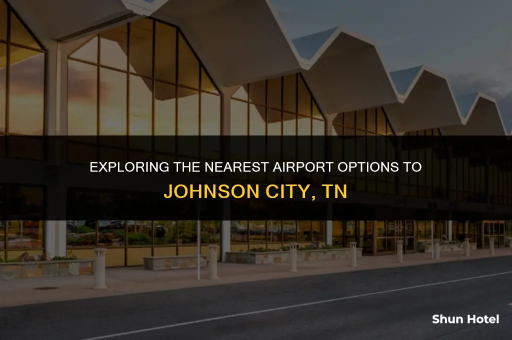 what airport is closest to johnson city tn