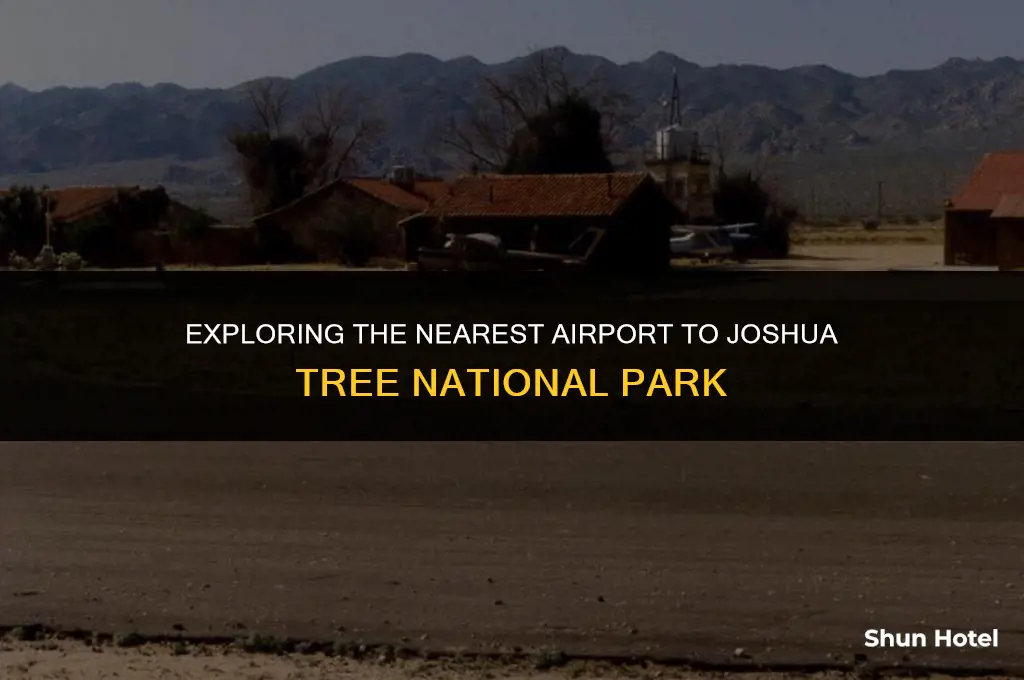 what airport is closest to joshua tree