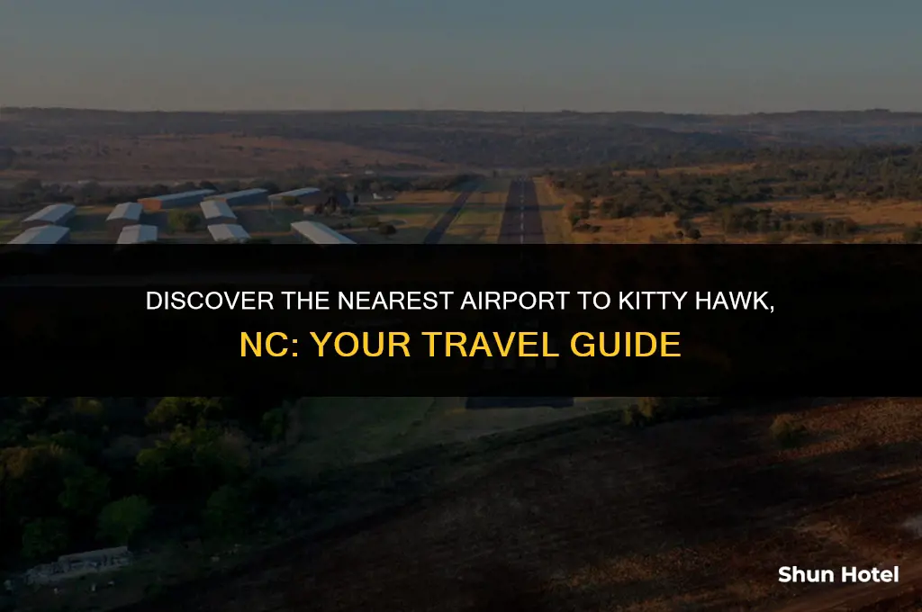 what airport is closest to kitty hawk nc
