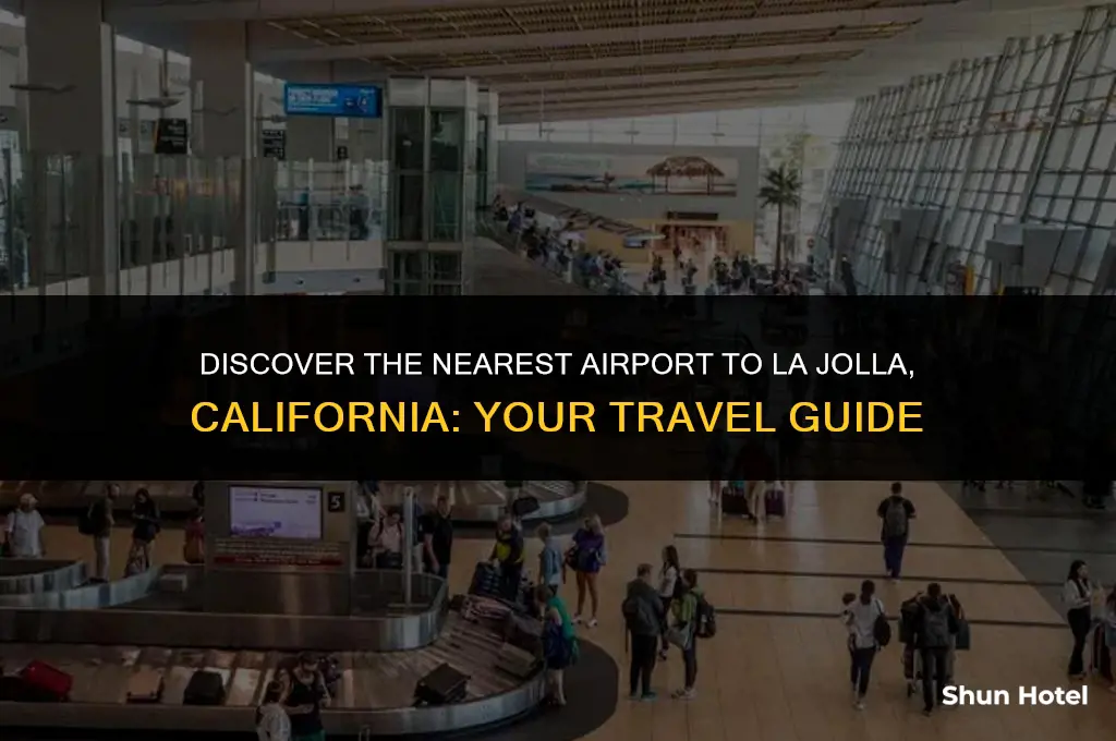 what airport is closest to la jolla ca