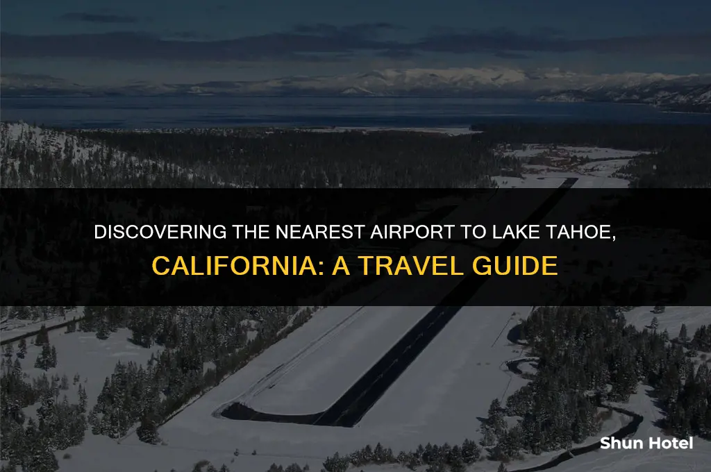 what airport is closest to lake tahoe ca