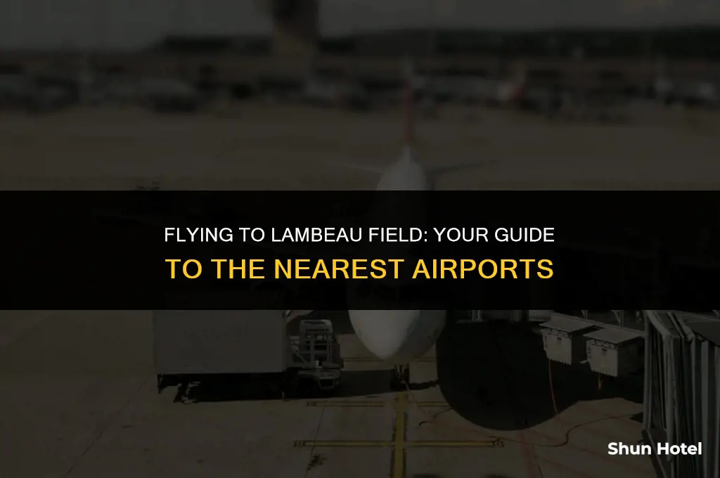 what airport is closest to lambeau field