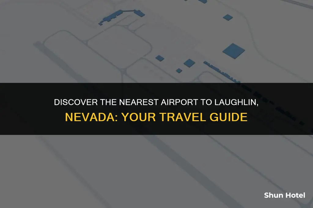 what airport is closest to laughlin nevada