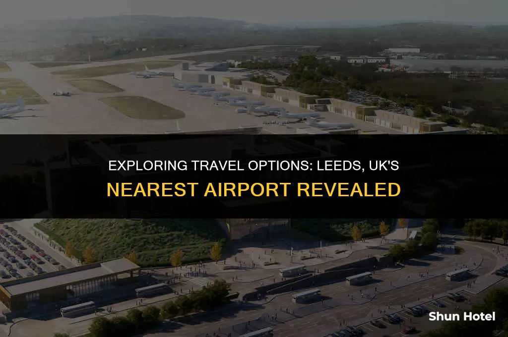 what airport is closest to leeds uk
