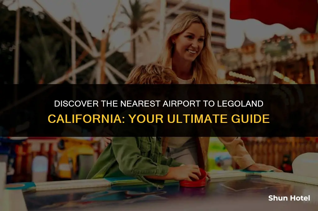 what airport is closest to legoland california