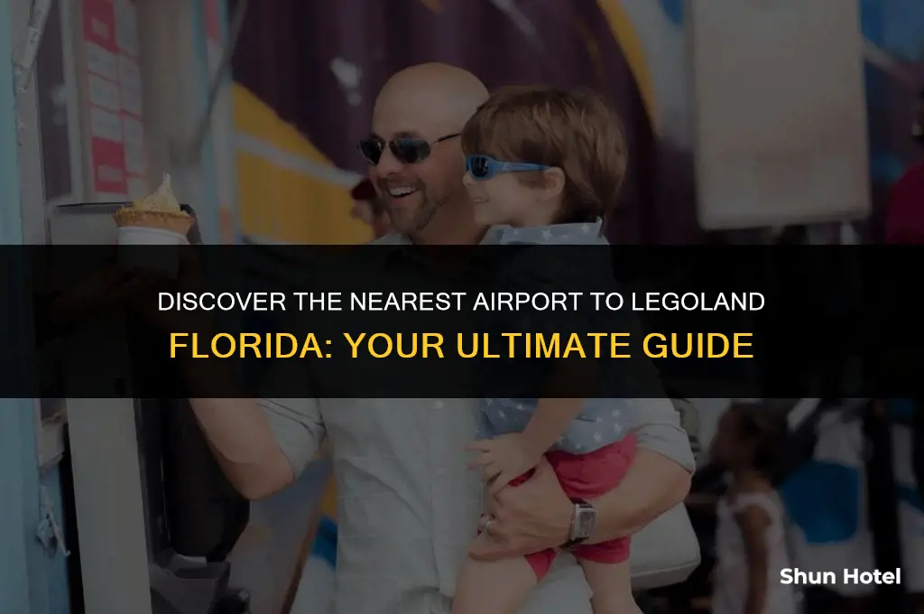 what airport is closest to legoland florida
