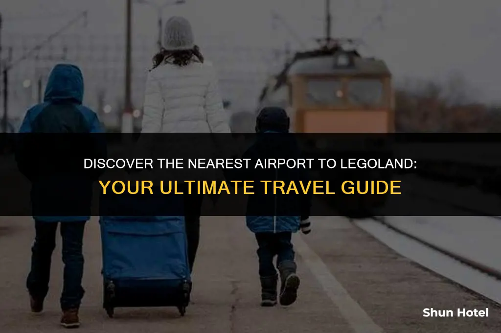 what airport is closest to legoland