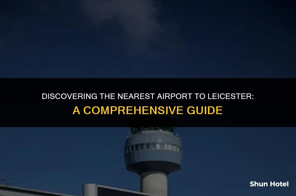what airport is closest to leicester