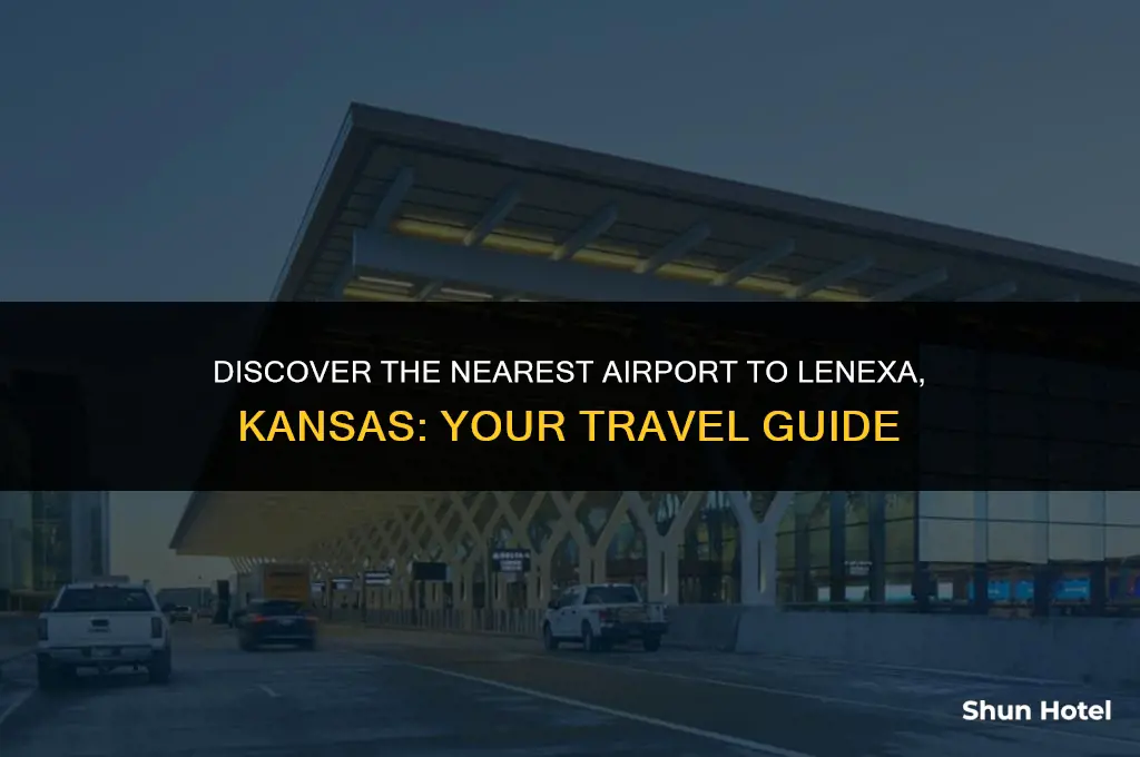 what airport is closest to lenexa kansas