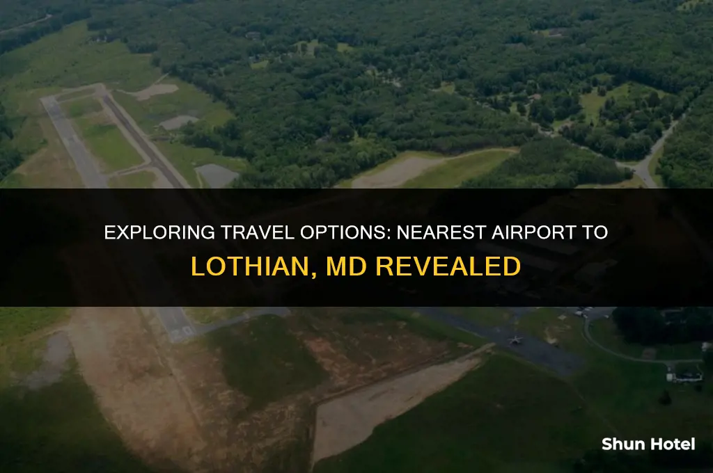 what airport is closest to lothiam md