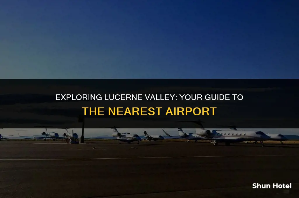 what airport is closest to lucerne valley
