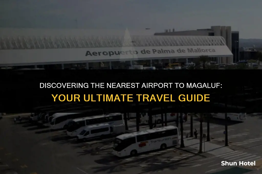 what airport is closest to magaluf