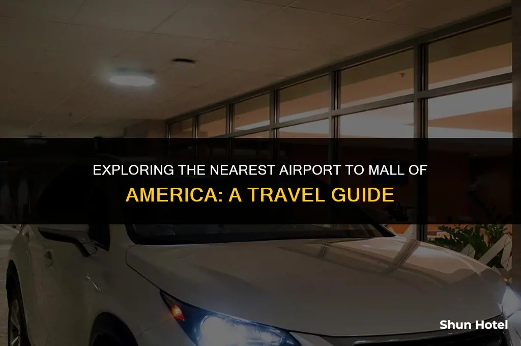 what airport is closest to mall of america