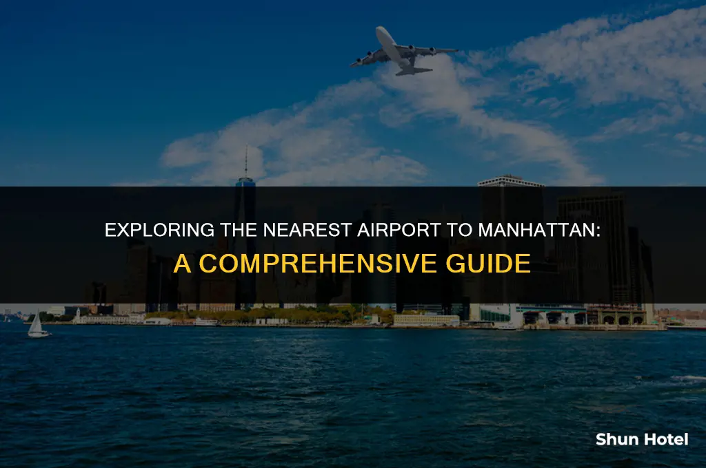 what airport is closest to manhattan