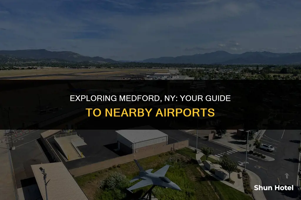 what airport is closest to medford ny