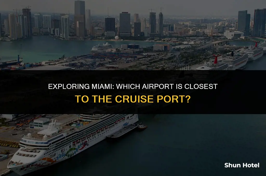 what airport is closest to miami cruise port