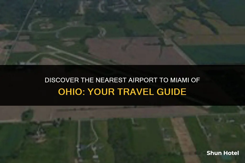 what airport is closest to miami of ohio