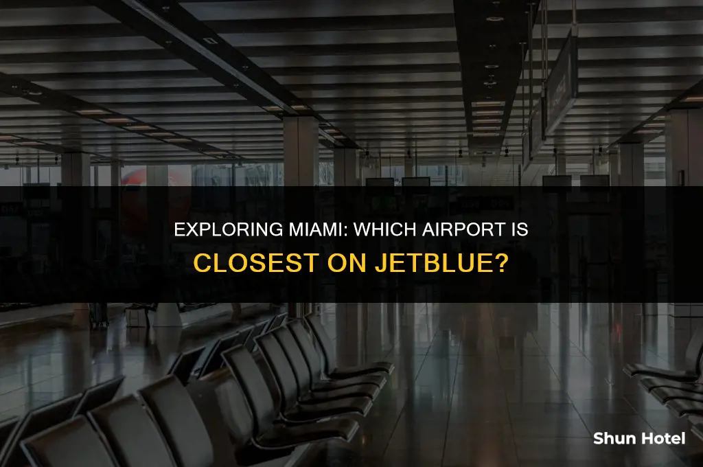 what airport is closest to miami on ketblue