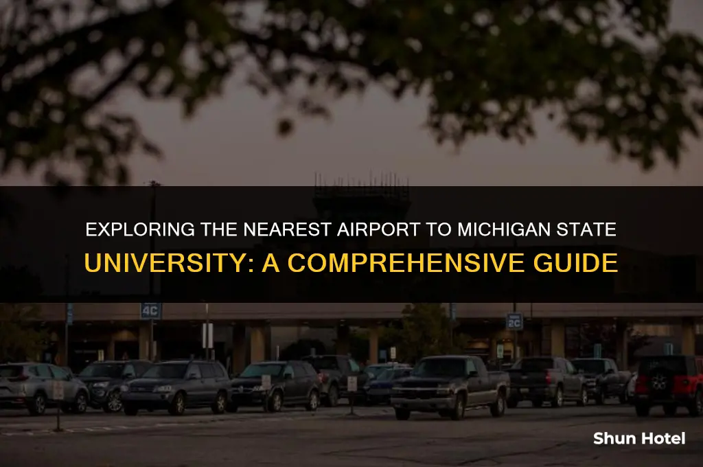 what airport is closest to michigan state university