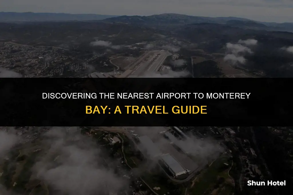 what airport is closest to monterrey bay