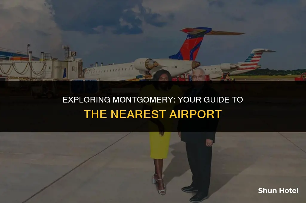 what airport is closest to montgomery alabama