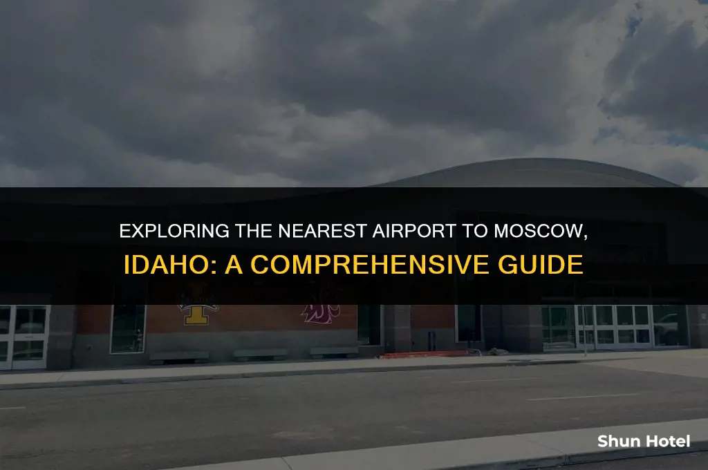 what airport is closest to moscow idaho