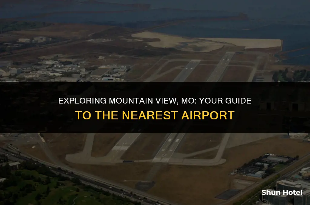 what airport is closest to mountain view mo