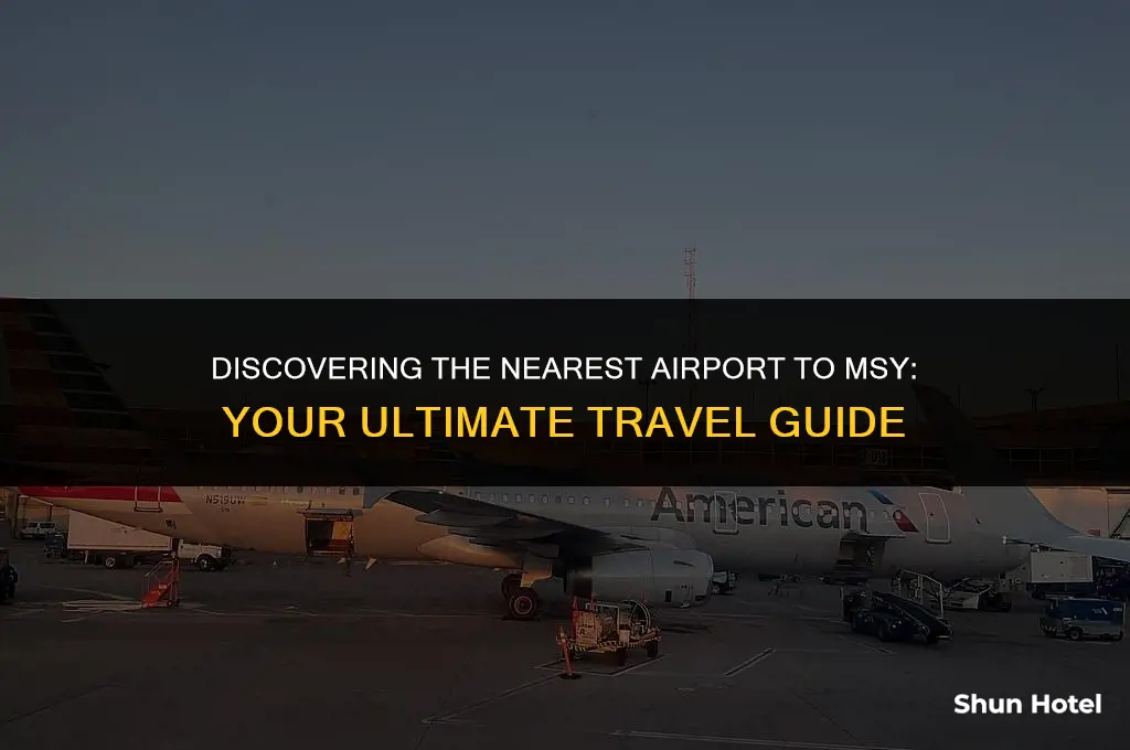 what airport is closest to msy