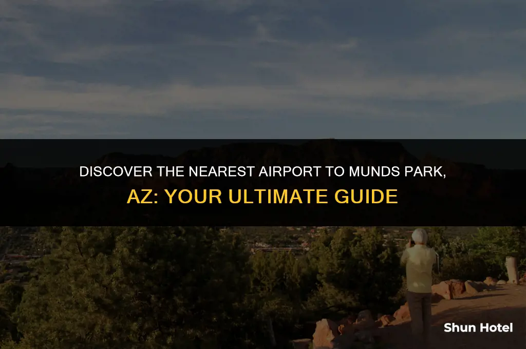 what airport is closest to munds park az