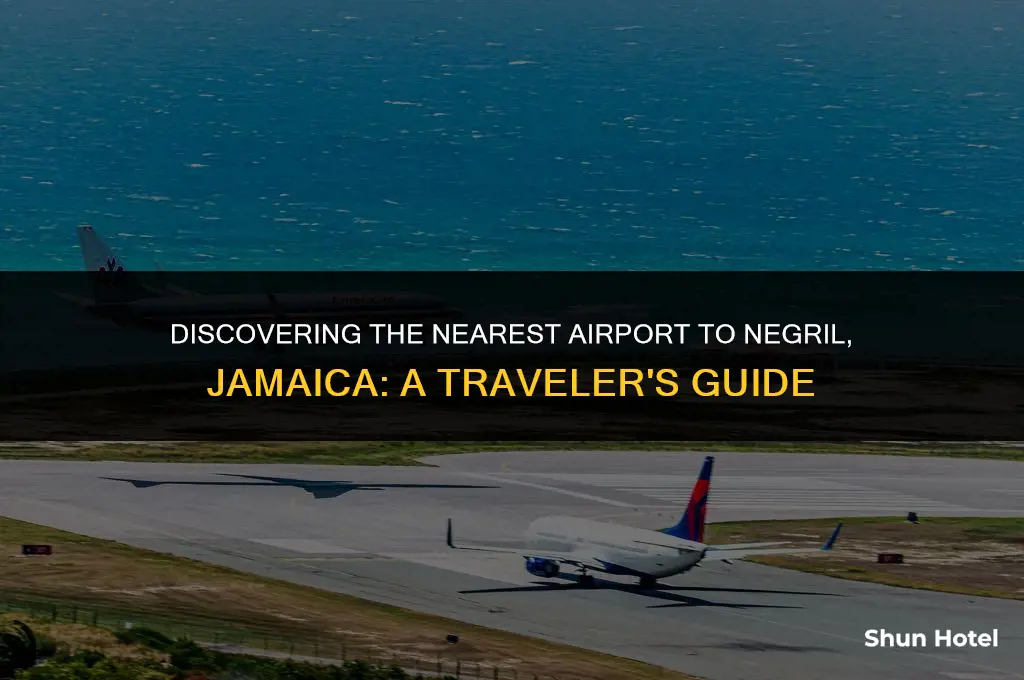 what airport is closest to negril jamaica