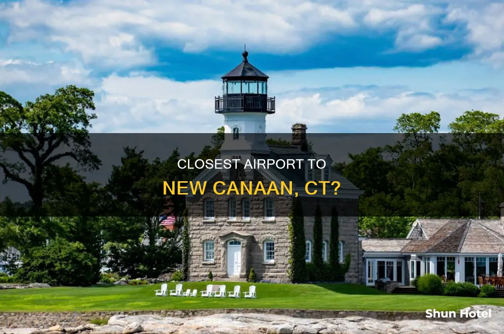 what airport is closest to new canaan ct