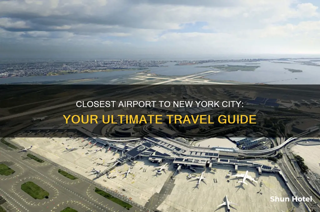 what airport is closest to new york new york