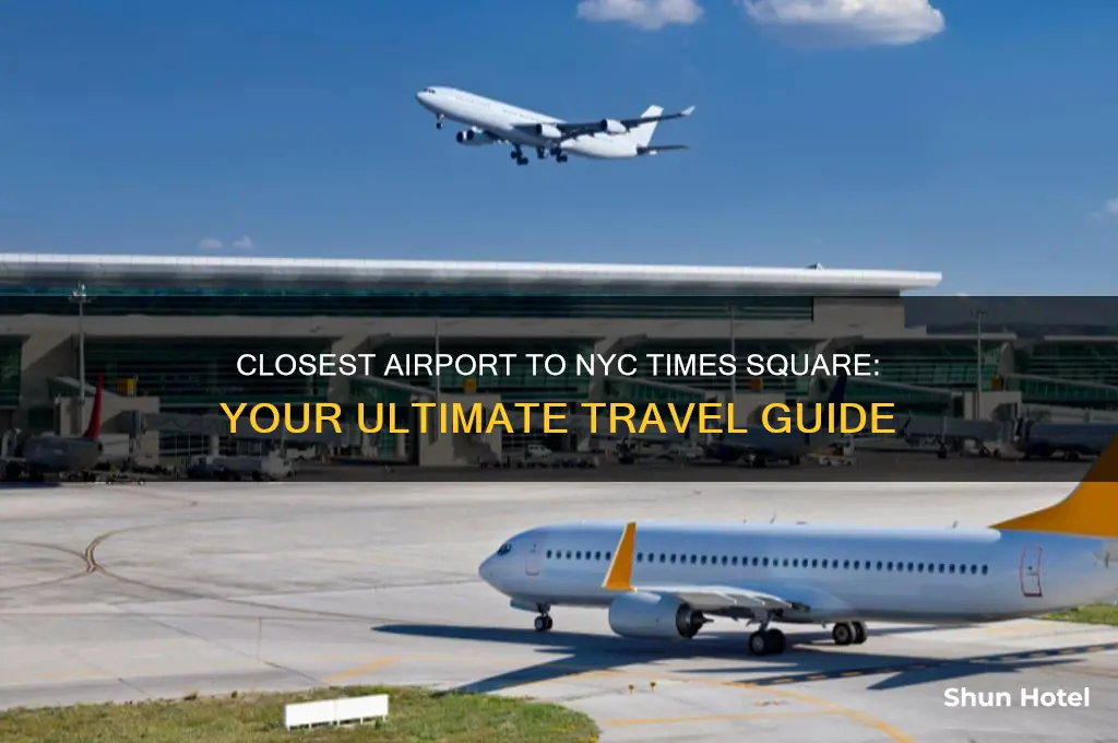 what airport is closest to new york times square