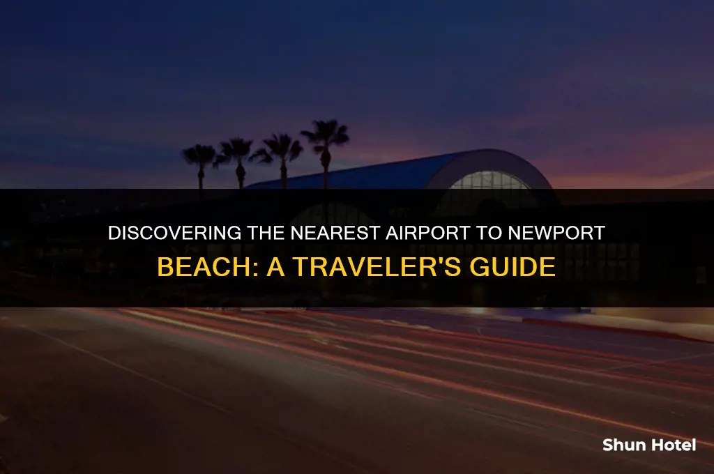 what airport is closest to newport beach