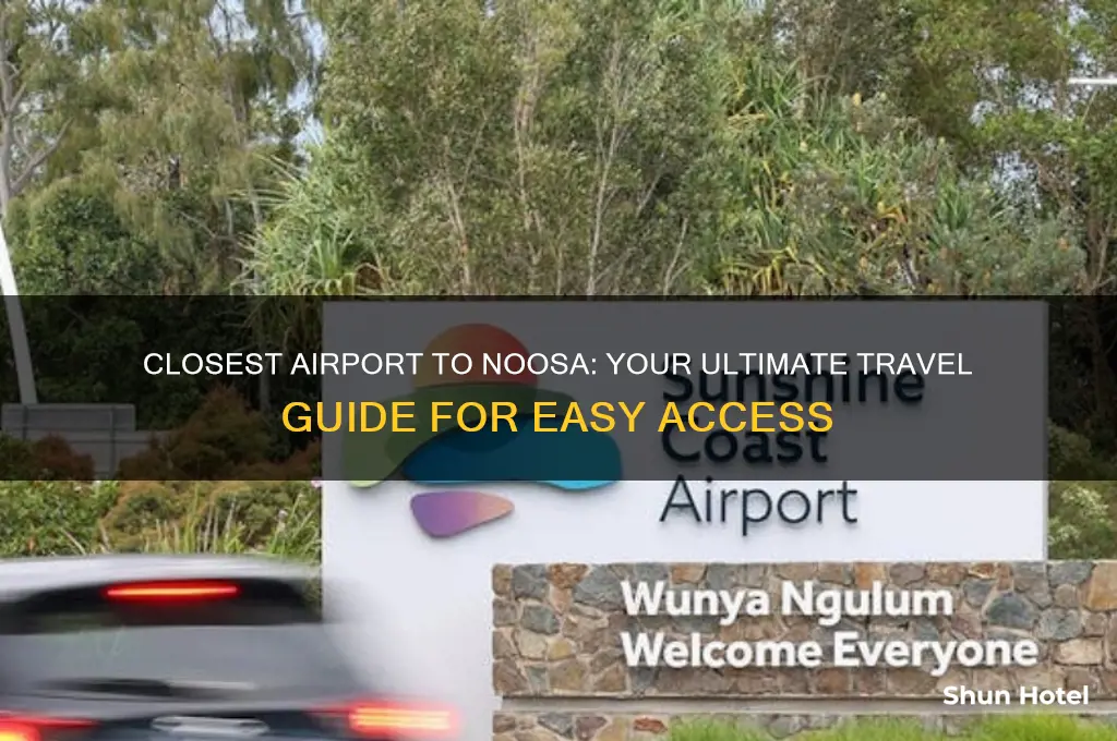what airport is closest to noosa