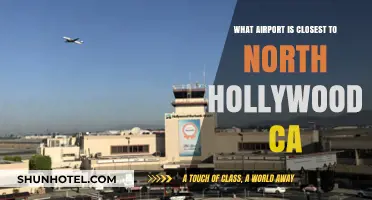 Closest Airport to North Hollywood, CA: Your Quick Travel Guide