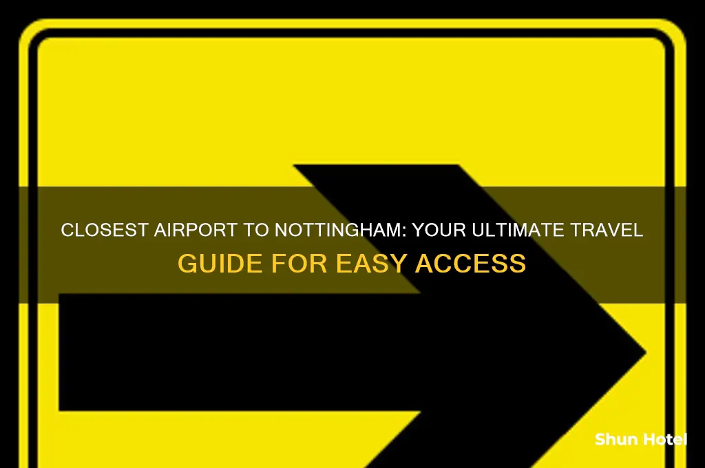 what airport is closest to nottingham