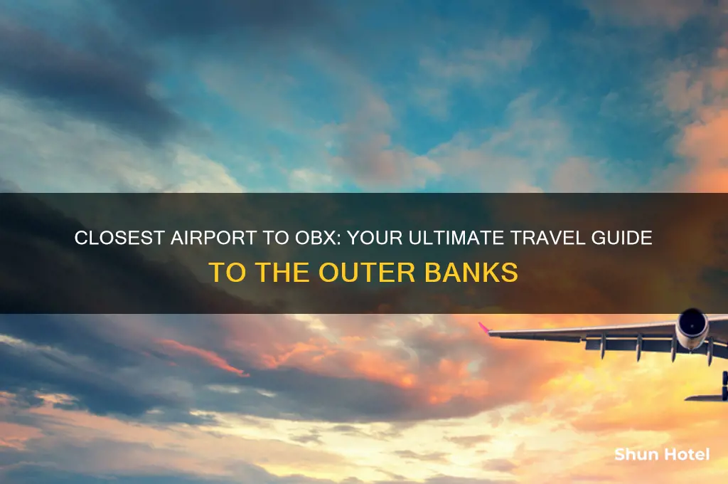 what airport is closest to obx