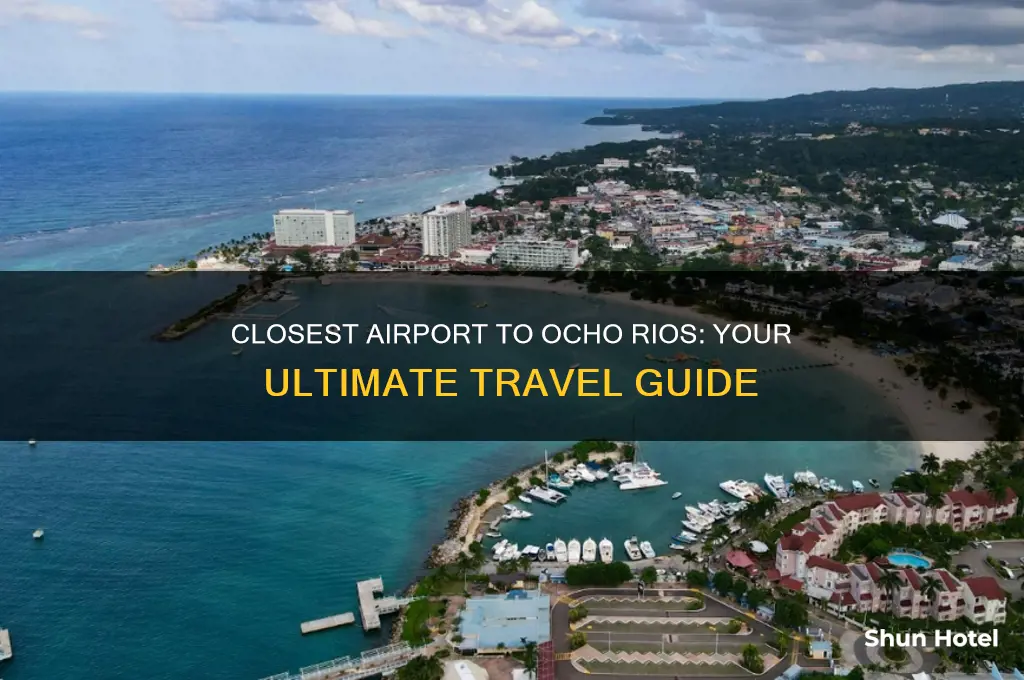 what airport is closest to ocho rios