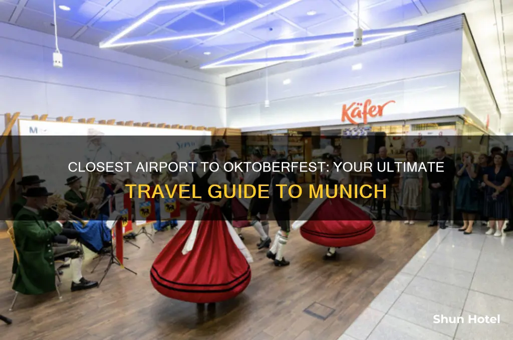 what airport is closest to oktoberfest
