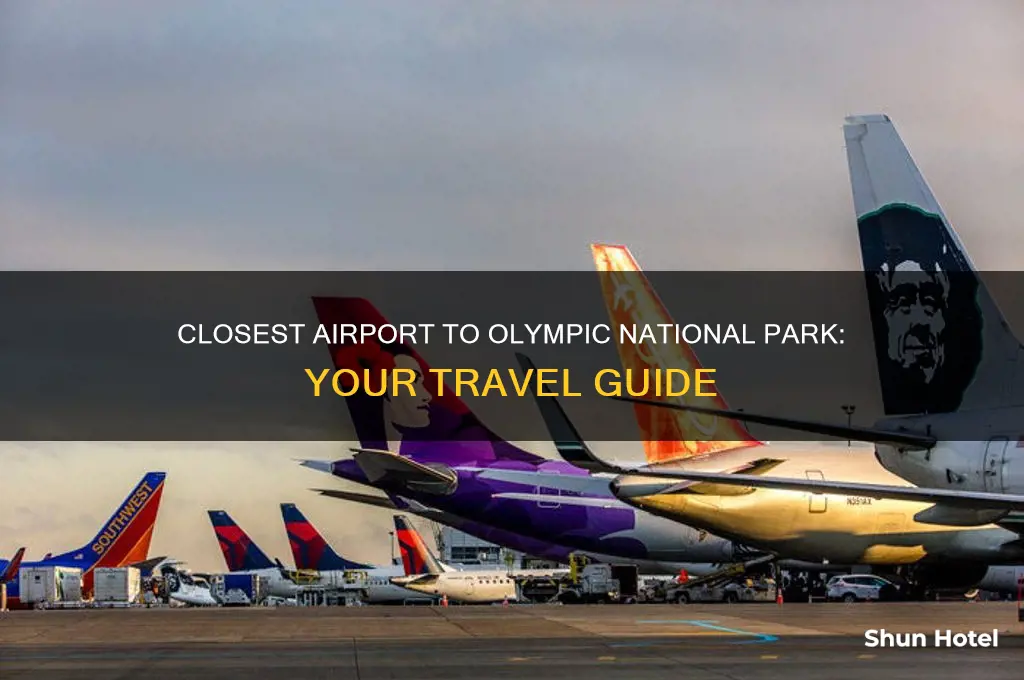 what airport is closest to olympic national park
