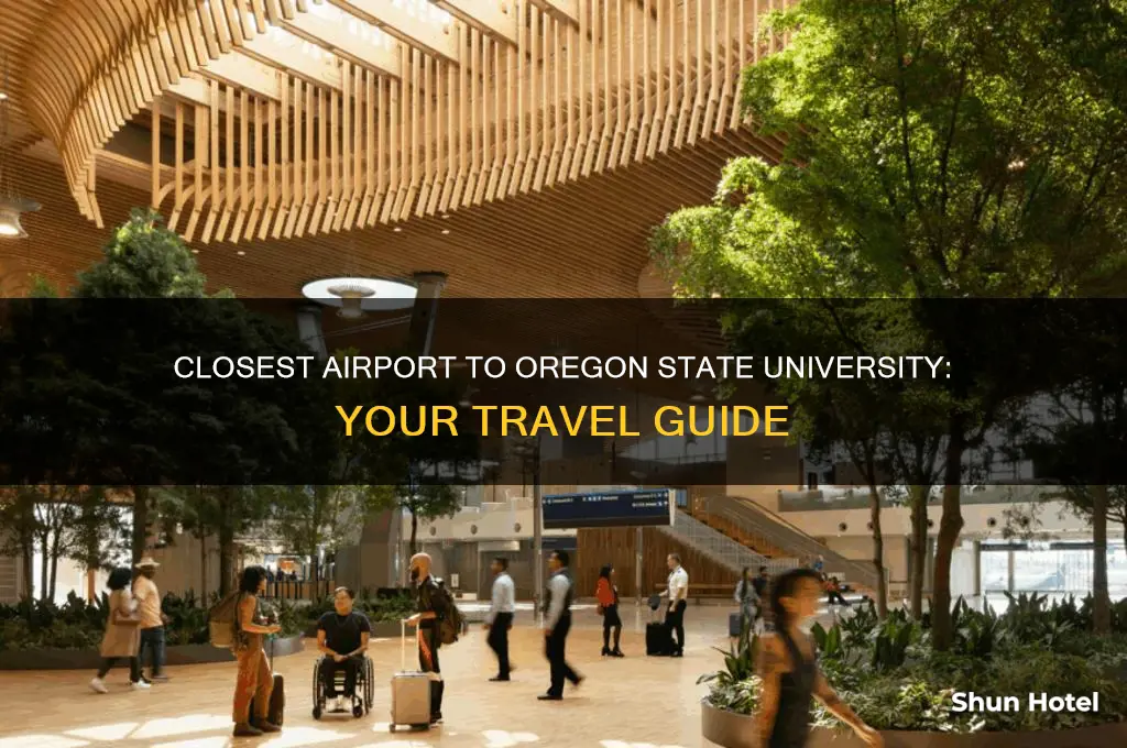 what airport is closest to oregon state university