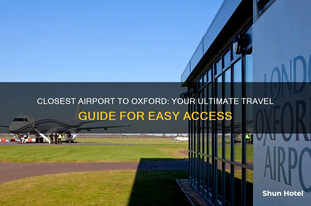 what airport is closest to oxford