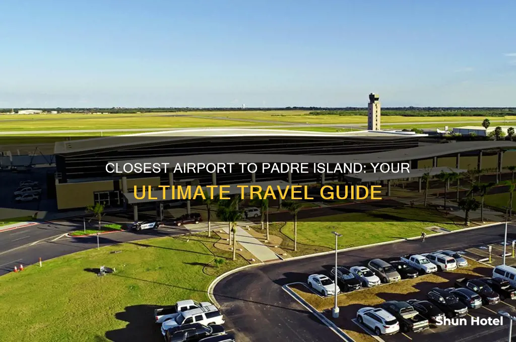 what airport is closest to padre island