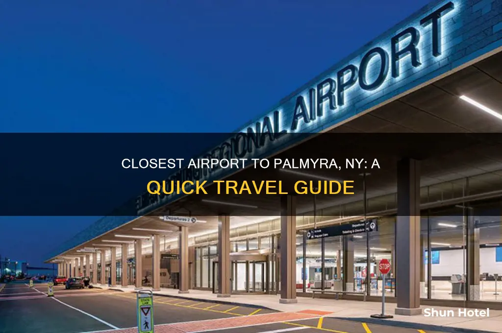 what airport is closest to palmyra new york