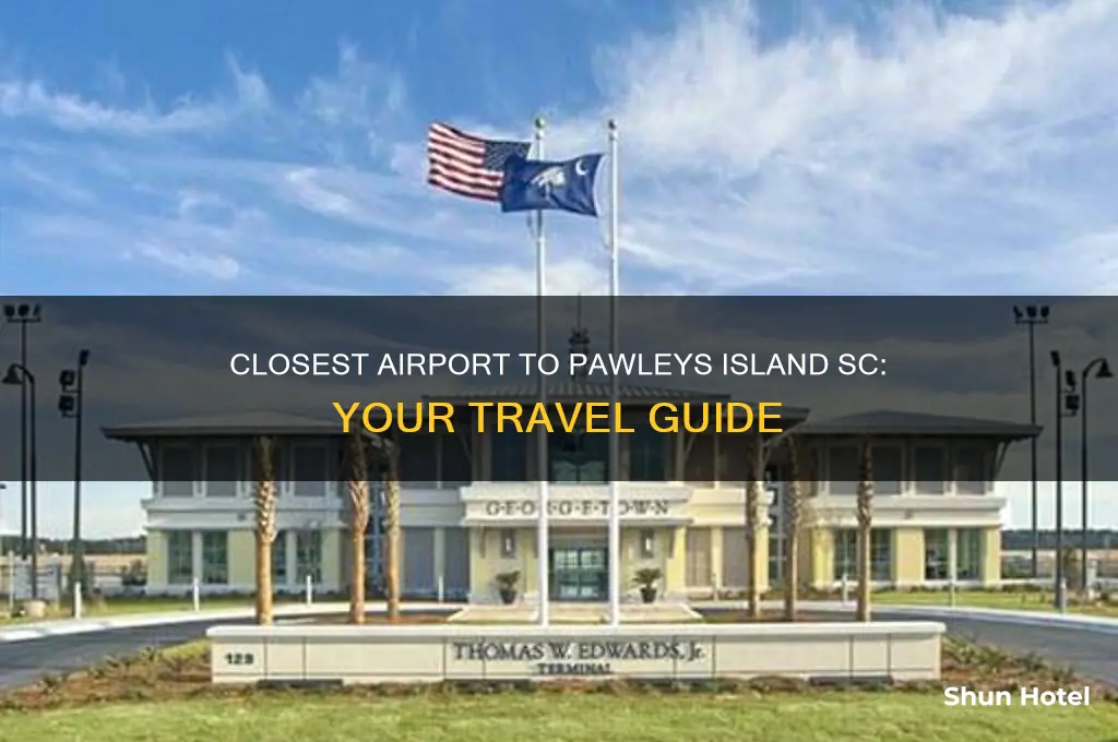 what airport is closest to pawleys island sc